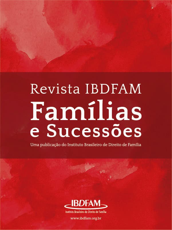 Revista IBDFAM Famílias e Sucessões, publicação científica do Instituto.